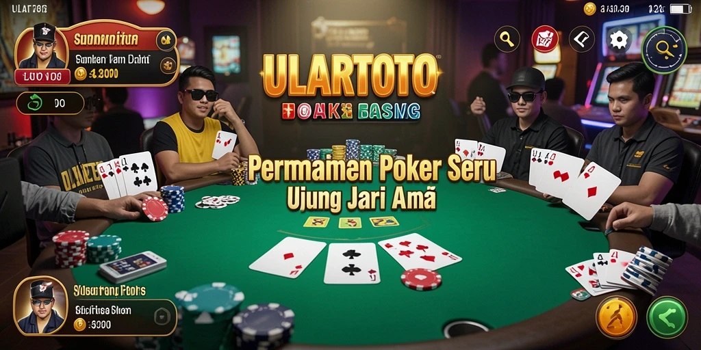 Tangkapan layar ULARTOTO, menunjukkan gameplay poker yang menegangkan dan seru.